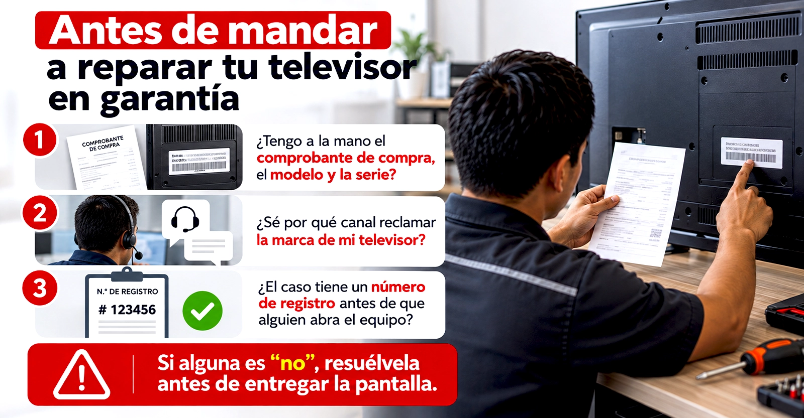 Tres preguntas que debes responder antes de mandar a reparar un televisor en garantía